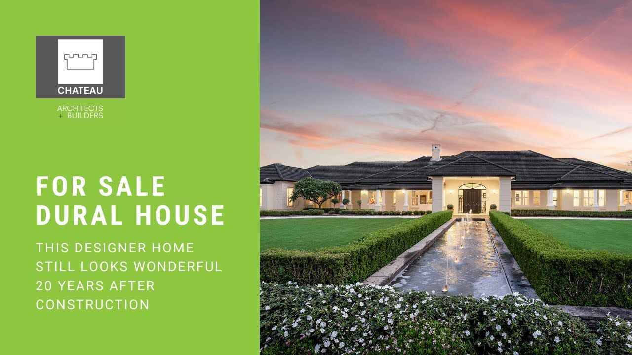 Designer Home For Sale | 2 Dural Downs Way, Dural | Chateau Architects + Builders