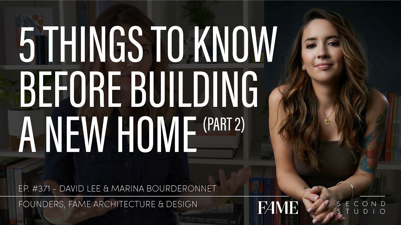 5 Things to Know Before Building a New Home or Remodel