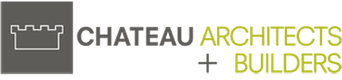 CHATEAU ARCHITECTS + BUILDERS