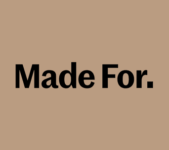 Made For