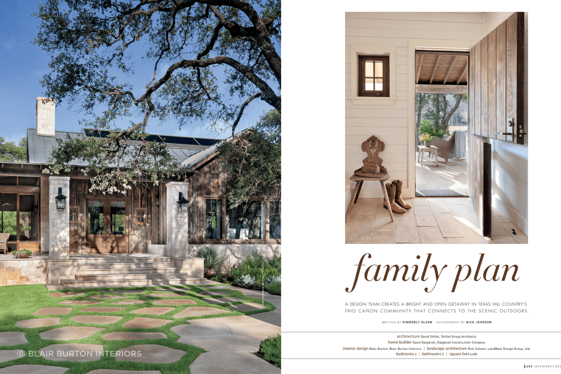 Blair’s first large project—and still one of our favorite places to visit—later made the cover of LUXE Interiors + Design.  We still get referrals from this project almost 20 years later.