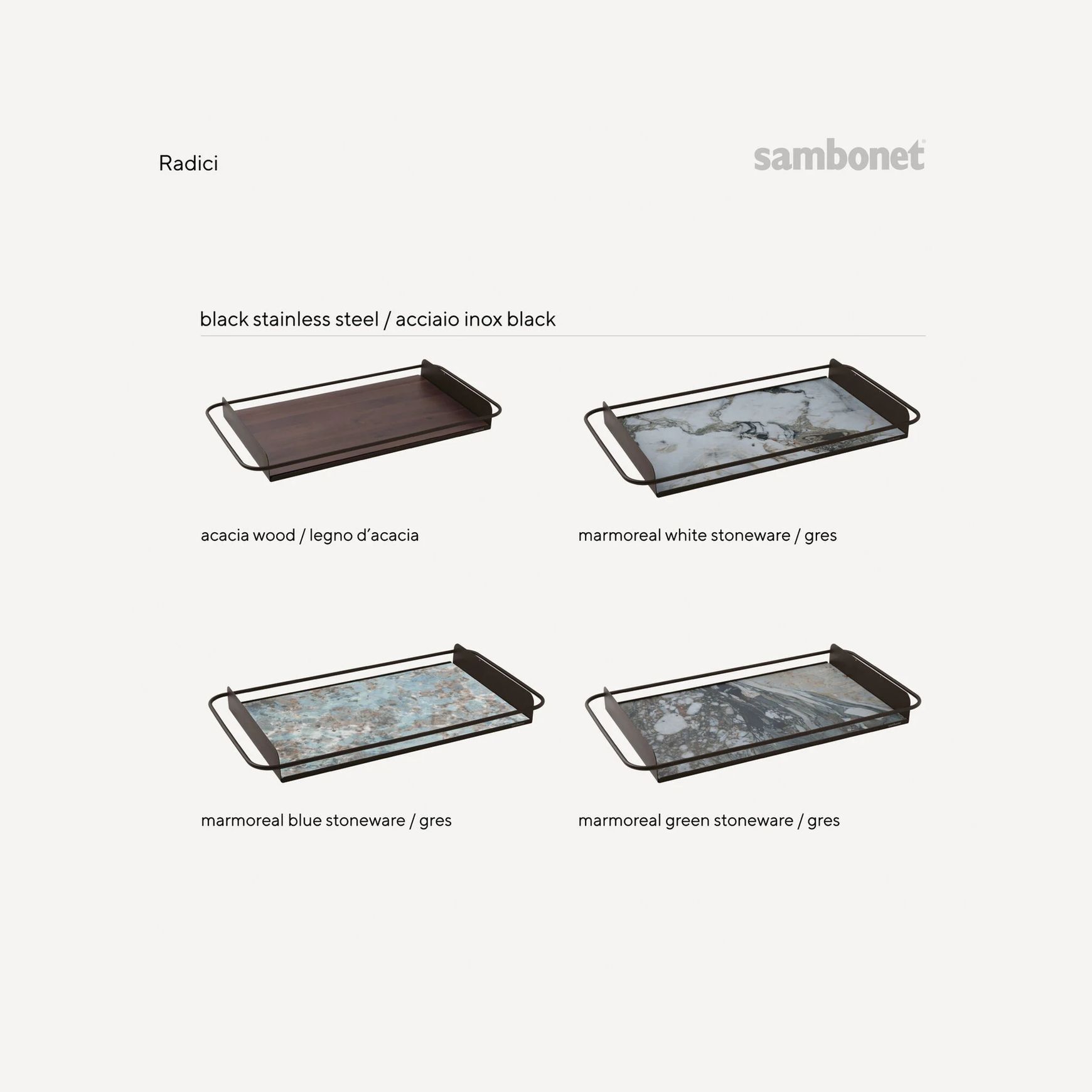 Radici Trays