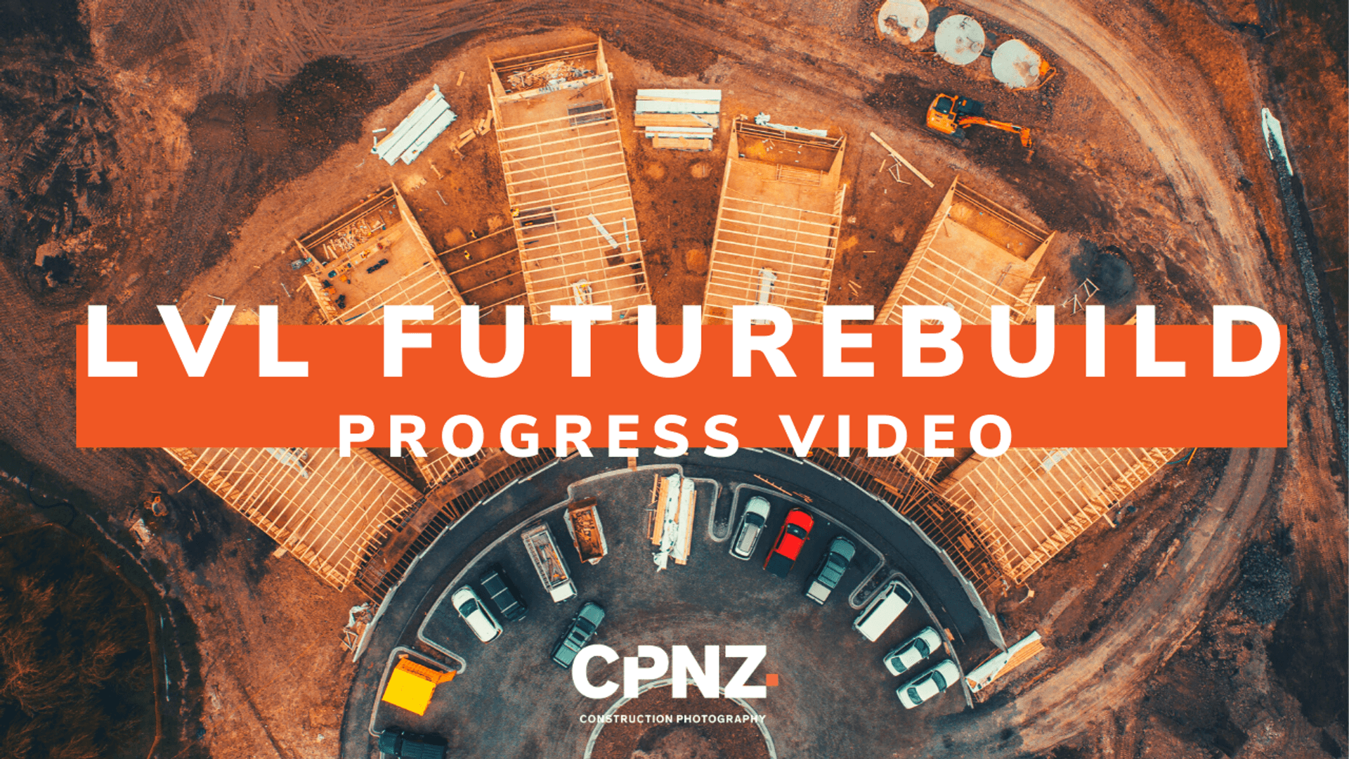 FutureBuild LVL - Construction Progress Video - CPNZ video